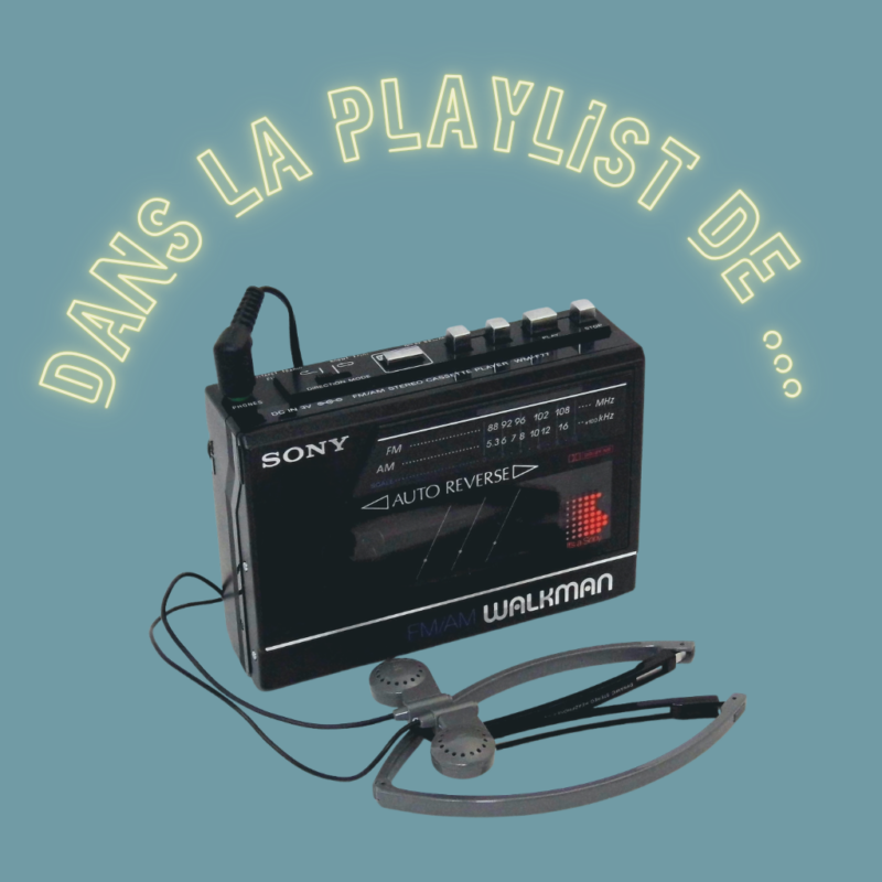 Dans la playlist de ...